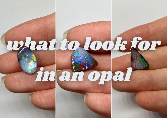 What to look for in an opal - a guide to choosing good quality opals.